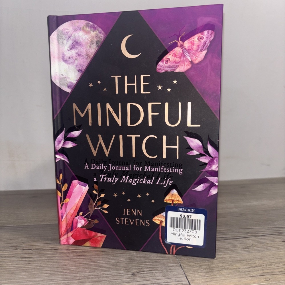 Mindful Witch : A Daily Journal for Manifesting a Truly Magickal Life by Jenn...